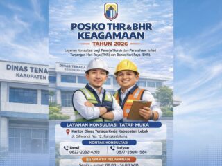 Posko THR 2026 Dibuka! Disnaker Lebak Siapkan Pengaduan bagi Buruh yang Tak Terima Haknya