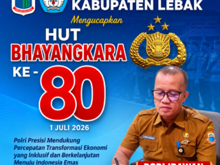 Dinas Pendidikan Kabupaten Lebak Mengucapkan Selamat Hari Bhayangkara ke-80, Apresiasi Dedikasi Polri untuk Negeri