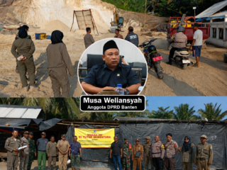 Musa Weliansyah Minta Polda Banten Tindak Tegas Penambang Pasir Laut dan Pasir Kuarsa Ilegal di Kawasan Hutan