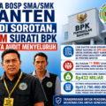 Dana BOSP SMA/SMK Banten Jadi Sorotan, LSIM Akan Surati BPK Minta Audit Menyeluruh