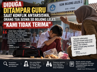 Diduga Ditampar Guru Saat Konflik Antarsiswa, Orang Tua Siswa SD Bojong Leles: Kami Tidak Terima