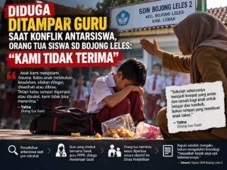 Diduga Ditampar Guru Saat Konflik Antarsiswa, Orang Tua Siswa SD Bojong Leles: Kami Tidak Terima