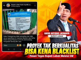 Proyek Tak Berkualitas Bisa Kena Blacklist, Pesan Tegas Bupati Lebak Melalui SW