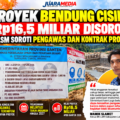 Proyek Bendung Cisiih Rp16,5 Miliar, BK-LSM Soroti Pengawas dan Kontrak