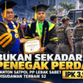 Bukan Sekadar Penegak Perda, Danton Satpol PP Lebak Ini Sabet Wisudawan Terbaik S2 Dengan IP 3,91