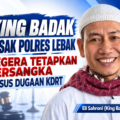 King Badak Desak Polres Lebak Segera Tetapkan Tersangka Kasus Dugaan KDRT